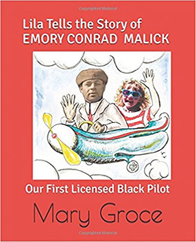 Lila Tells the Story of Emory Conrad Malick